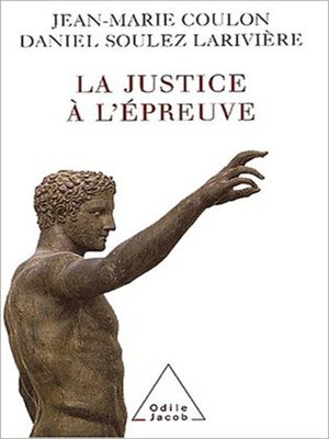 cover image of La Justice à l'épreuve